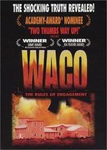 Watch Waco: The Rules of Engagement Megashare9