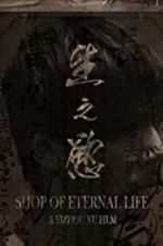 Watch Shop of Eternal life Megashare9