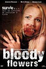 Watch Bloody Flowers Megashare9