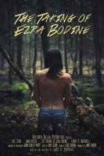 Watch The Taking of Ezra Bodine Megashare9