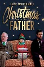 Watch Jack Whitehall: Christmas with my Father Megashare9