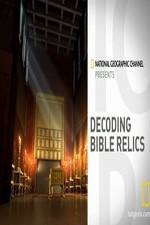 Watch Decoding Bible Relics Megashare9