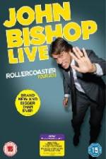 Watch John Bishop Live - Rollercoaster Megashare9