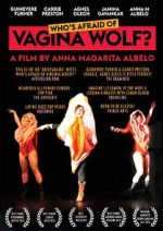 Watch Who's Afraid of Vagina Wolf? Megashare9