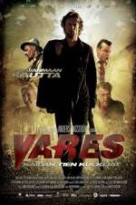 Watch Vares -  The Path Of The Righteous Men Megashare9