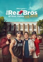 Watch The Real Bros of Simi Valley: The Movie Megashare9