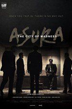 Watch Asura: The City of Madness Megashare9