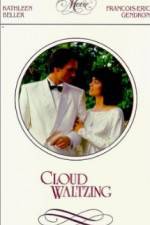 Watch Cloud Waltzing Megashare9