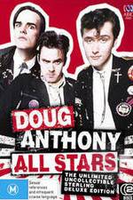 Watch Doug Anthony All Stars Ultimate Collection Megashare9