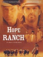 Watch Hope Ranch Megashare9