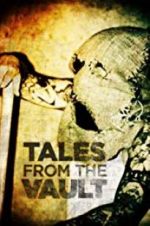 Watch Tales from the Vault Megashare9