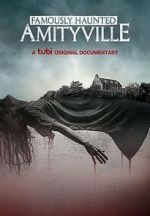 Watch Famously Haunted: Amityville Megashare9