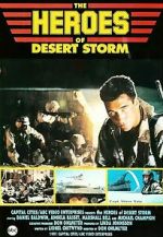 Watch The Heroes of Desert Storm Megashare9