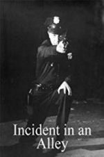 Watch Incident in an Alley Megashare9