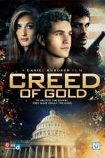 Watch Creed of Gold Megashare9