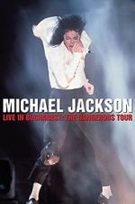 Watch Michael Jackson Live in Bucharest: The Dangerous Tour Megashare9