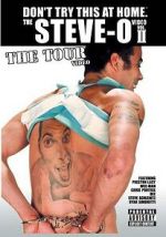 Watch The Steve-O Video: Vol. II - The Tour Video Megashare9