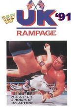 Watch WWF UK Rampage \'91 (TV Special 1991) Megashare9