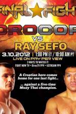 Watch Final Fight Cro Cop vs Ray Sefo Megashare9