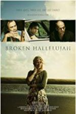 Watch Broken Hallelujah Megashare9