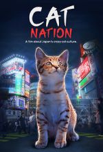 Watch Cat Nation: A Film About Japan\'s Crazy Cat Culture Megashare9