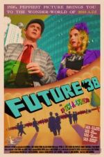 Watch Future \'38 Megashare9