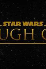 Watch Star Wars Rough Cut Fan Film Megashare9