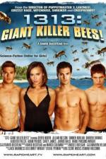 Watch 1313 Giant Killer Bees Megashare9