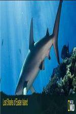 Watch National Geographic Wild - Lost Sharks of Easter Island Megashare9