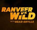 Watch Ranveer vs. Wild with Bear Grylls Megashare9