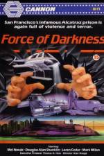 Watch Force of Darkness Megashare9