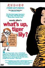 Watch What's Up Tiger Lily Megashare9