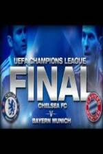 Watch UEFA Champions Final Bayern Munich Vs Chelsea Megashare9