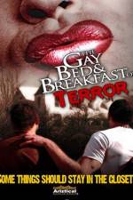 Watch The Gay Bed and Breakfast of Terror Megashare9