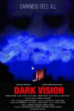 Watch Dark Vision Megashare9