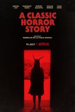 Watch A Classic Horror Story Megashare9