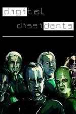 Watch Digital Dissidents Megashare9