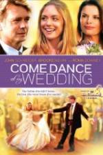 Watch Come Dance at My Wedding Megashare9