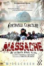 Watch Northville Cemetery Massacre Megashare9