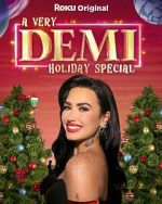 Watch A Very Demi Holiday Special (TV Special 2023) Megashare9