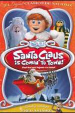 Watch Santa Claus Is Coming to Town! Megashare9