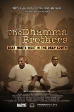 Watch The Dhamma Brothers Megashare9