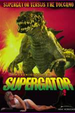 Watch Supergator Megashare9