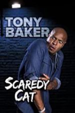 Watch Tony Baker\'s Scaredy Cat Megashare9