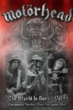 Watch Motorhead World Is Ours Vol 1 - Everywhere Further Than Everyplace Else Megashare9