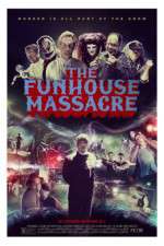 Watch The Funhouse Massacre Megashare9