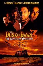 Watch From Dusk Till Dawn 3: The Hangman\'s Daughter Megashare9