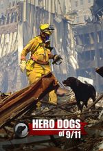 Watch Hero Dogs of 9/11 (Documentary Special) Megashare9