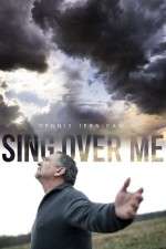 Watch Sing Over Me Megashare9