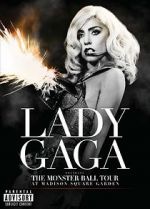 Watch Lady Gaga Presents: The Monster Ball Tour at Madison Square Garden Megashare9